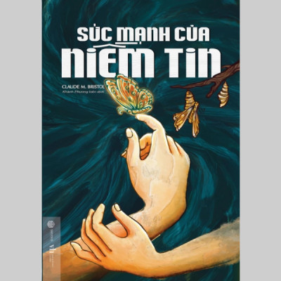 Sức Mạnh Của Niềm Tin