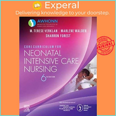 Sách - Core Curriculum for Neonatal Intensive Care Nursing by AWHONN (UK edition, paperback)