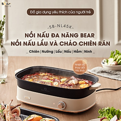 Nổi lẩu nướng đa năng 2 khay Bear SB-NL45K Hàng chính hãng