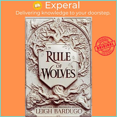 Sách - Rule of Wolves (King of Scars Book 2) by Leigh Bardugo (UK edition, hardcover)