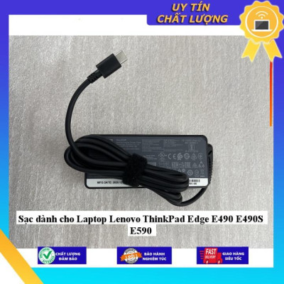 Sạc dùng cho Laptop Lenovo ThinkPad Edge E490 E490S E590 - Hàng Nhập Khẩu New Seal