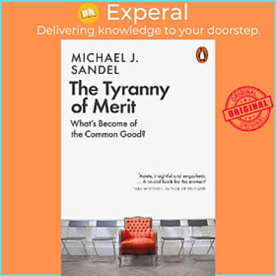 Sách - The Tyranny of Merit : What