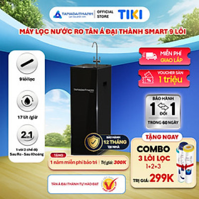 Máy lọc nước RO Tân Á Đại Thành Smart – 9 Lõi, Hàng Chính Hãng, Bảo Hành 12 Tháng