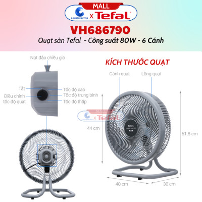 Quạt đứng Tefal 6 cánh VH689690 (Có REMOTE Điều Khiển từ xa) Công Suất 80W - Quạt sàn Tefal 6 cánh VH686790 công suất 80W - Hàng Chính Hãng - Bảo Hành 12 Tháng