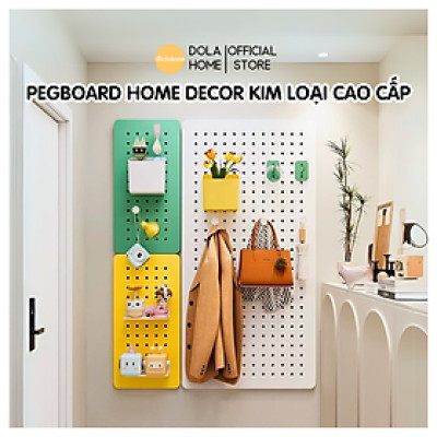Bảng lỗ  Pegboard Dola Home kim loại cao cấp tiện dụng đặt bàn học, bàn làm việc, trang trí decor nhà cửa ngắn nắp