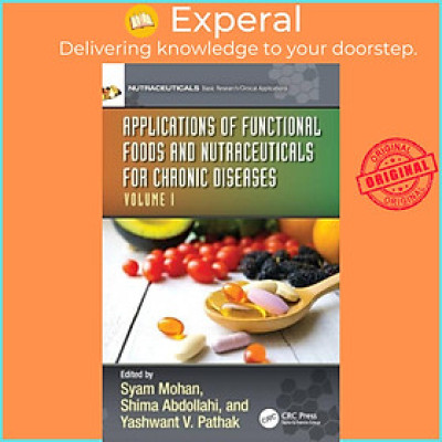 Sách - Applications of Functional Foods and Nutraceuticals for Chronic Diseases -  by Syam Mohan (UK edition, hardcover)