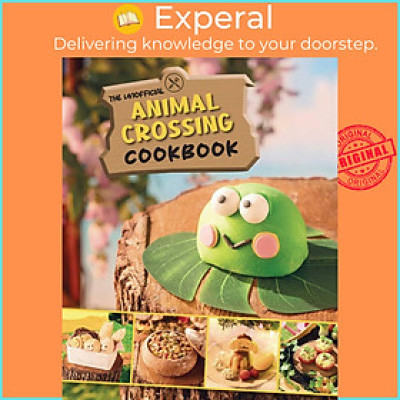 Sách - The Unofficial Animal Crossing Cookbook  by Tom Grimm (US edition, hardcover)