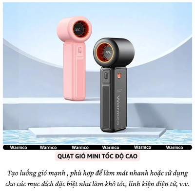 Quạt cầm tay turbo mini siêu mát Pin trâu 5000 mAh, nhỏ gọn linh hoạt hiệu WARMCO - 100 chế độ gió, dùng liên tục 18h (tùy mức gió), thiết kế đẹp, bền - hàng nhập khẩu