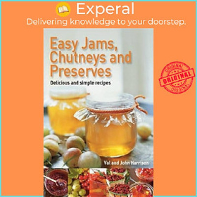 Sách - Easy Jams, Chutneys and Preserves by Val Harrison (UK edition, paperback)