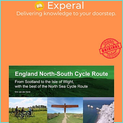Sách - England North - South Cycle Route - From Scotland to the Isle of Wight, with the best by  (UK edition, paperback)