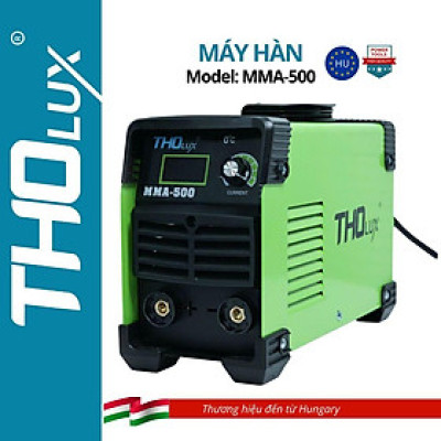 Máy hàn điện tử Tholux MMA-500 Dòng hàn 20-500a