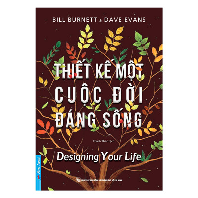 Combo 2 cuốn sách: Thiết Kế Một Cuộc Đời Đáng Sống + Một ý niệm khác về hạnh phúc (TÁI BẢN)
