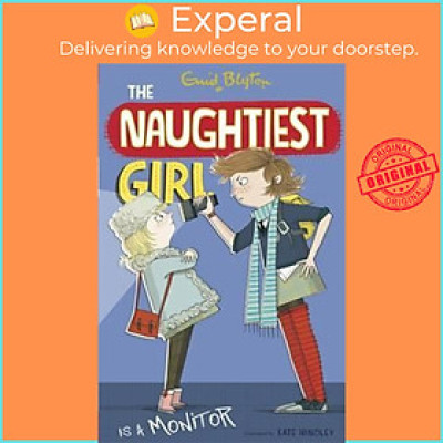 Sách - The Naughtiest Girl: Naughtiest Girl Is A Monitor : Book 3 by Enid Blyton (UK edition, paperback)
