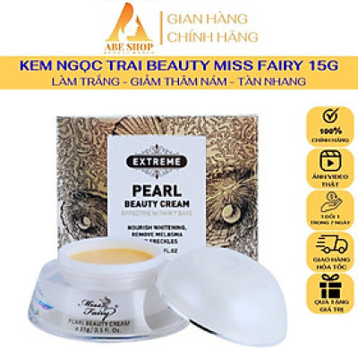 KEM MISSFAIRY NGỌC TRAI 15G - XOÁ THÂM NÁM - ĐỒI MỒI - TÀN NHANG