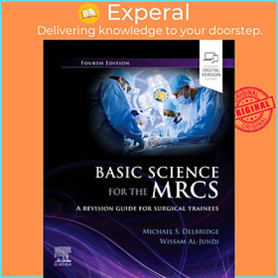 Sách - Basic Science for the MRCS - A revision guide for surgical tr by Wissam, MBBS, MSc, MEd, MBA, FRCS (Consultant Vascular and Endovascular Surgeon, 1 Edith Cavell Cl (UK edition, paperback)