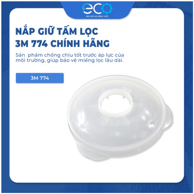 Nắp nhựa 3M 774 giữ tấm lọc 7711 dùng cho mặt nạ phòng độc 3M 3100/3200
