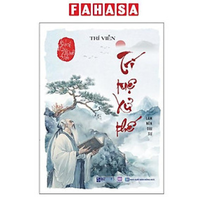 Sách - Bách Trí Minh Đạo - Trí Tuệ Xử Thế - Làm Nên Đại Sự