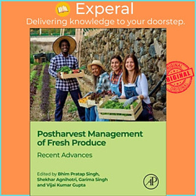 Sách - Postharvest Managemen by Garima campus, Mizoram University, Aizawl, Mizoram, India) Singh (UK edition, paperback)