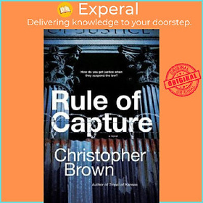 Sách - Rule Of Capture by Christopher Brown (US edition, paperback)