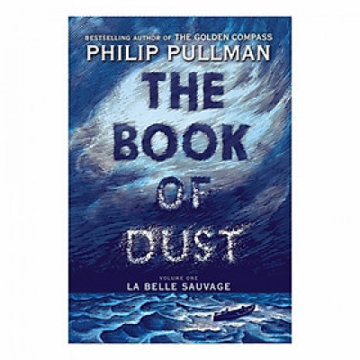 The Book of Dust: La Belle Sauvage