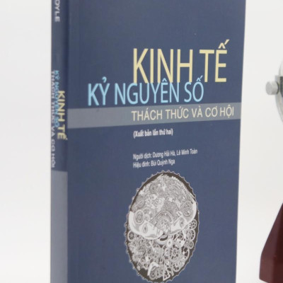 Kinh tế kỷ nguyên số: Thách thức và cơ hội (Xuất bản lần thứ hai)