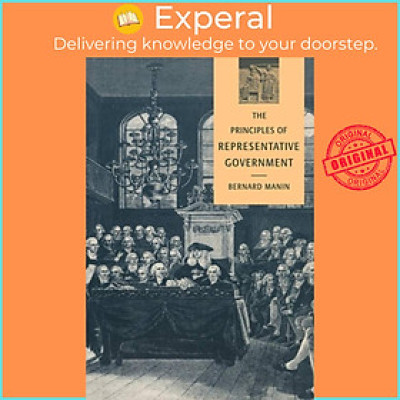 Sách - The Principles of Representative Government by Bernard Manin (UK edition, hardcover)