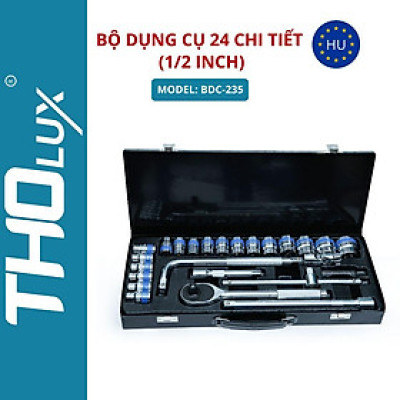 Bộ dụng cụ 24 chi tiết (1/2 INCH) BDC-235 Tholux