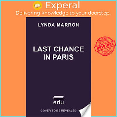 Sách - Last Chance in Paris by Lynda Marron (UK edition, paperback)
