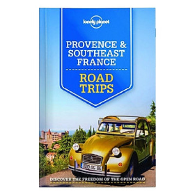 Provence & Southeast France Road Trips 1Ed