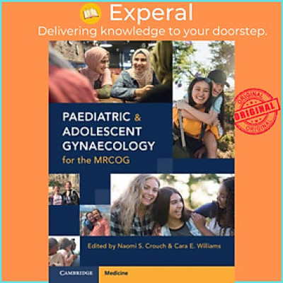 Sách - Paediatric and Adolescent Gynaecology for the MRCOG by Naomi S. Crouch (UK edition, paperback)