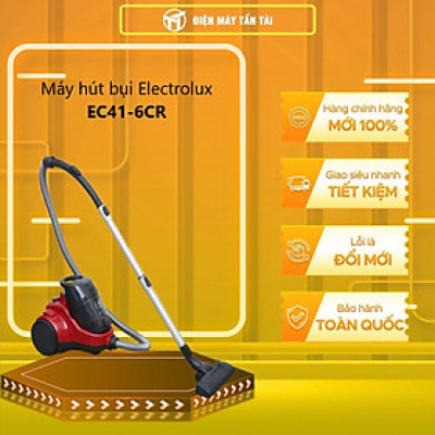 Máy hút bụi Electrolux EC41-6CR - Hàng Chính Hãng