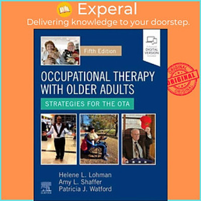 Sách - Occupational Therapy with Older Adults - Strategies for the OTA by Helene Lohman (UK edition, hardcover)