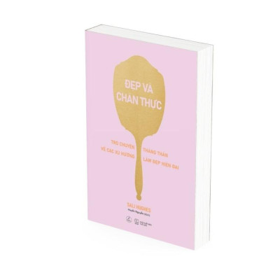 Đẹp Và Chân Thực