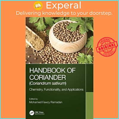 Sách - Handbook of Coriander (Coriandrum sativum) - Chemistry, Function by Mohamed Fawzy Ramadan (UK edition, hardcover)