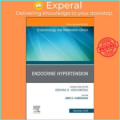 Sách - Endocrine Hypertension,An Issue of Endocrinology and Metabolism  by Amir Hekmat Hamrahian (UK edition, hardcover)