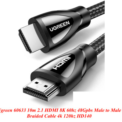 Ugreen UG60633HD140TK 10m 2.1 HDMI 8K 60hz 48Gpbs Male to Male Braided Cable 4k 120hz - HÀNG CHÍNH HÃNG