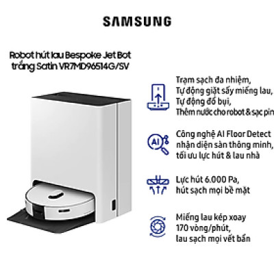 Robot hút bụi lau nhà Samsung VR7MD96514G/SV - Hàng Chính Hãng
