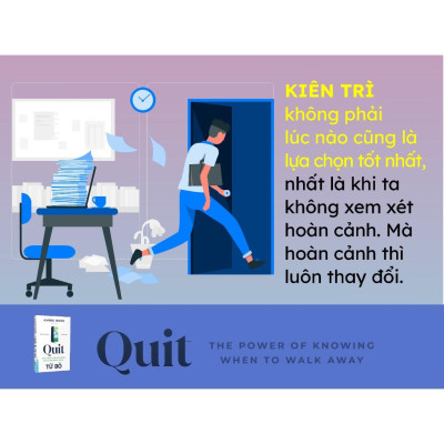 Sách - Quit Từ Bỏ Buông Đúng Lúc Bỏ Đúng Việc - First News