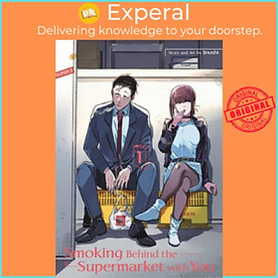 Sách - Smoking Behind The Supermarket With You 01 by JINUSHI (UK edition, paperback)