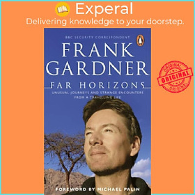 Sách - Far Horizons by Frank Gardner (UK edition, paperback)