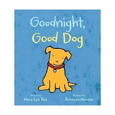 Good Night, Good Dog (Padded Board Book)
