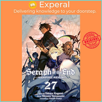 Sách - Seraph of the End, Vol. 27 - Vampire Reign by Daisuke Furuya (UK edition, paperback)