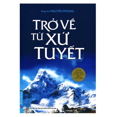 Combo Trở Về Từ Xứ Tuyết + Quẳng Gánh Lo Đi Và Vui Sống (2 Cuốn)