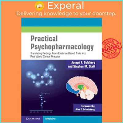Sách - Practical Psychopharmacology - Translating Findings From Evidence-Bas by Stephen M. Stahl (UK edition, paperback)