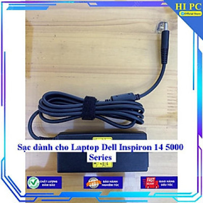 Sạc dành cho Laptop Dell Inspiron 14 5000 Series - Kèm Dây nguồn - Hàng Nhập Khẩu