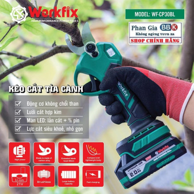 Kéo cắt cành pin WORKFIX WF-CP30BL, Động cơ Không chổi than, Màn hình led hiển thị- Bảo hành chính hãƞg.