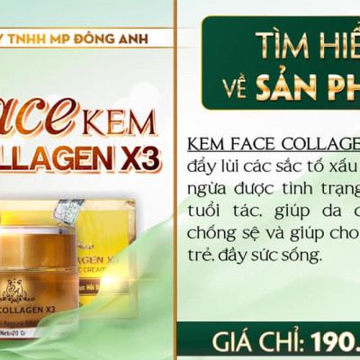 Kem Face Collagen X3 Dưỡng Trắng Da - Ngừa Mụn - Mờ Nám - Phục Hồi Da Mỹ Phẩm Đông Anh Chính Hãng 20g