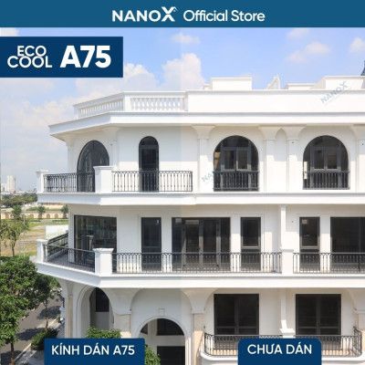 Phim cách nhiệt cửa kính NanoX A75 trong suốt chống nắng cho nhà ở & văn phòng