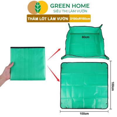 Thảm Lót Làm Vườn Greenhome, D100xR100cm, Trộn Đất, Thay Chậu, Trồng Cây Sạch Sẽ Chống Thấm Nước, Dễ Vệ Sinh, Gấp Gọn