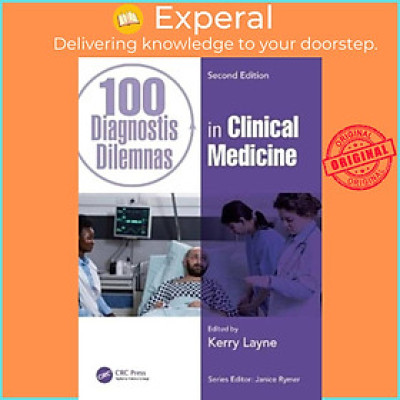 Sách - 100 Diagnostic Dilemmas in Clinical Medicine by Kerry Layne (UK edition, paperback)
